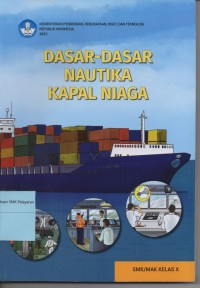 Image of Dasar - Dasar Nautika Kapal Niaga  SMK/MAK Kelas X