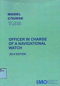 Image of Model course 7.03 Officer in charge of a Navigational Watch 2014 edition