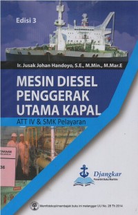 Image of Mesin Diesel Penggerak Utama Kapal ATT IV dan SMK Pelayaran